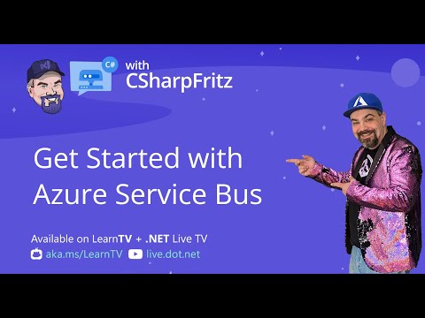 Learn C# with CSharpFritz - Azure Service Bus and .NET