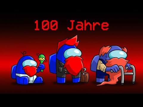100 JAHRE in Among Us