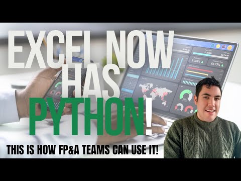 Excel Now has Python. This is how Finance and FP&A teams can use it