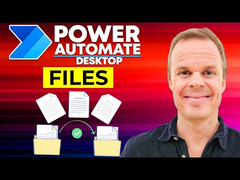 Files and Folders in Power Automate for Desktop (Full Tutorial)
