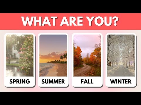 Which SEASON Are You? | Aesthetic Personality Quiz