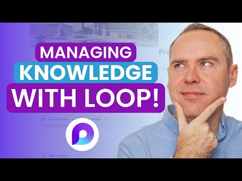 How to Use Microsoft Loop as a Knowledge Base for Projects!