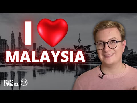 Why I love Malaysia
