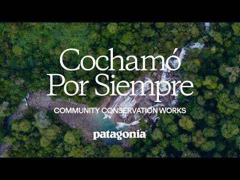 Cochamó Forever! | Local Community Protects Critical South American Land Forever