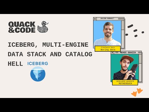 Iceberg, Multi-Engine Data Stack and Catalog Hell