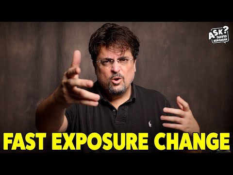 Fast Exposure Change | Ask David Bergman