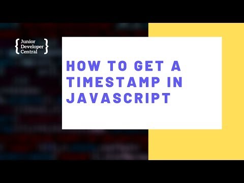 How To Get a Timestamp In JavaScript
