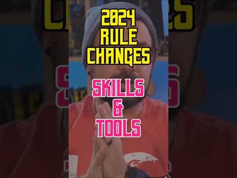 2024 Rule Changes - Skills & Tools