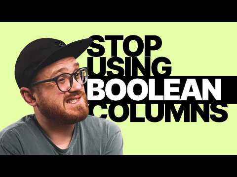 You should stop using booleans in your database