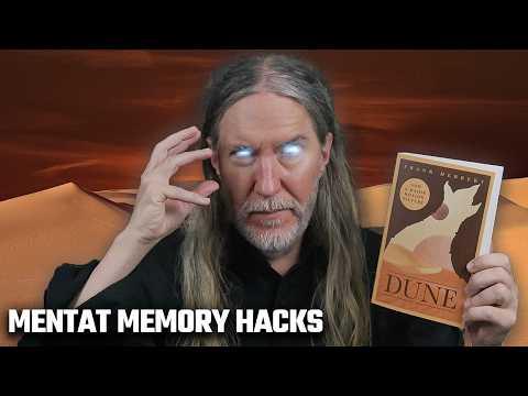 How to Think and Remember like the Mentat in Dune