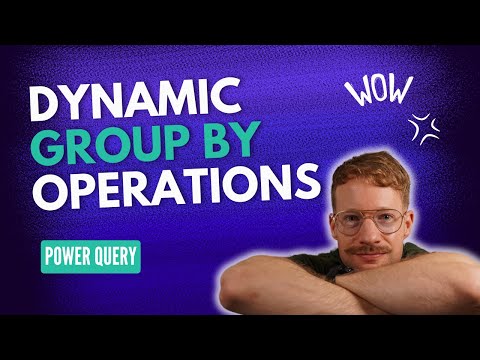 Make your Group By Operations Dynamic in Power Query M