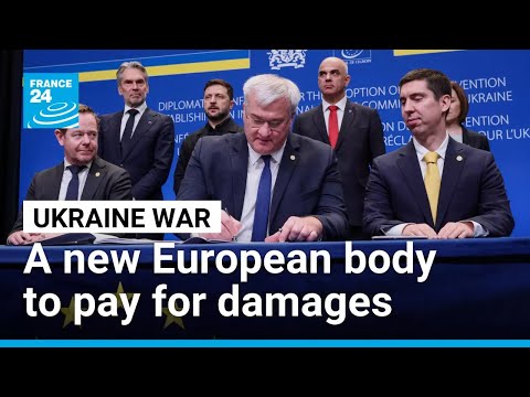 Europe to launch international commission for Ukraine war damages • FRANCE 24 English