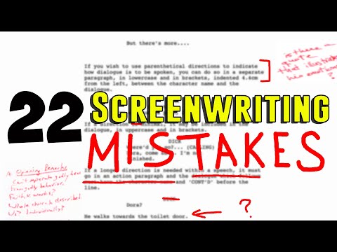 22 Screenwriting Mistakes Writers Must Avoid