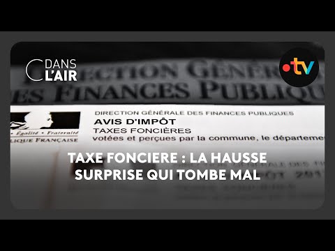 Taxe foncière : la hausse susprise qui tombe mal