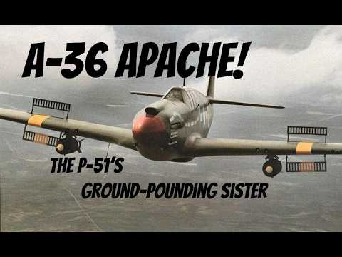 A-36 Mustang (Apache). The P-51’s Groundpounding Sister!