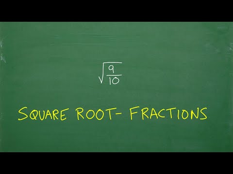 Square Root of a Fraction – Let’s Do This!