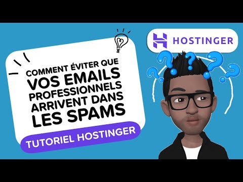 Comment éviter que vos emails professionnels ne soient envoyés dans les spams