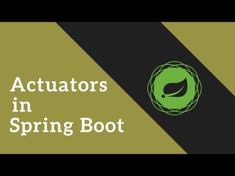 Actuators in Spring Boot | Tech Primers