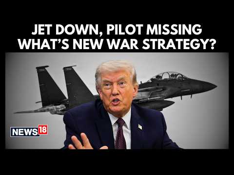 Downed US Jet, Missing Pilot | Iran War Exposes New Risks | U.S. Israel War | N18G
