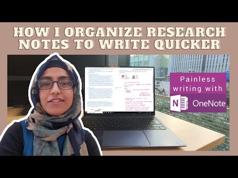 How I organize my research notes to write my PhD thesis quicker (& why OneNote is still the best)