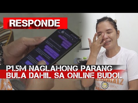 P1.5M naglahong bula dahil sa Online Budol | RESPONDE