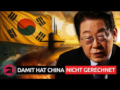 TRUMPs Schlag gegen CHINA: Erlaubnis für SÜDKOREA, Atom-U-Boote zu haben - VisualPolitik DE