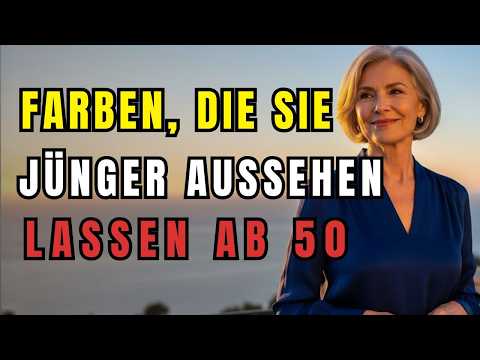 8 Farben, die Frauen 50+ sofort teurer wirken lassen