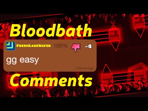 Bloodbath Comment Section (Geometry Dash 2.11)