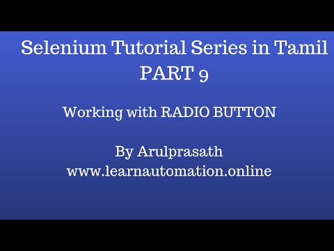 Selenium Tutorial series | Tamil | PART  9 - Working with Radio Button