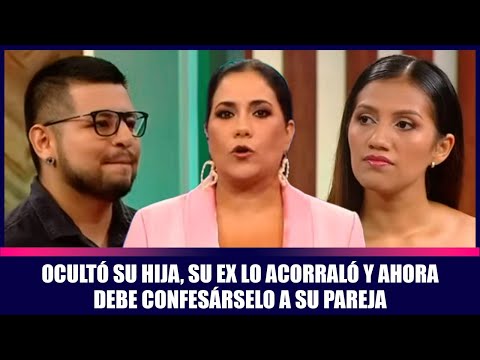 Ocultó su hija, su ex lo acorraló y ahora debe confesárselo a su pareja | Andrea