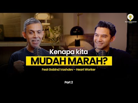Cara Mengelola Emosi, Sakit Hati, dan Ego | Gobind Vashdev