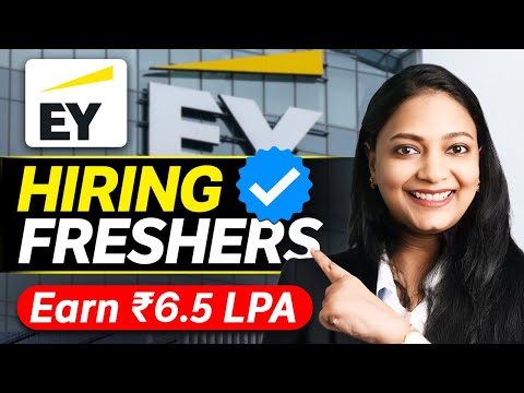 EY HIRING Process For FRESHERS | Full Details
