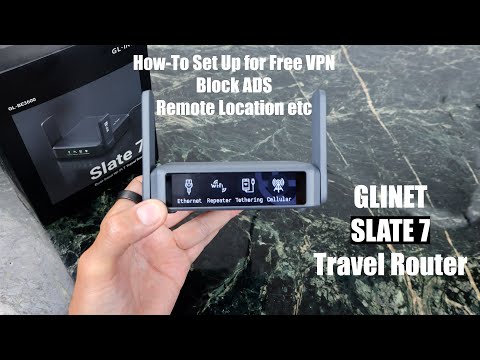 HOW-TO Setup GLINET Travel Routers : Slate 7 GL-BE3600 Guide