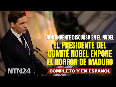 COMPLETO Y EN ESPAÑOL Contundente discurso del presidente del Comité Nobel sobre el horror de Maduro