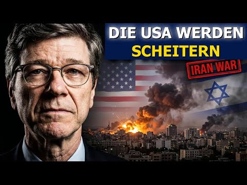 Jeffrey Sachs: „USA scheitern im Iran-Krieg“ | Israel, Russland & China