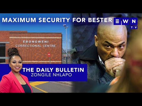 The day that was: Maximum security prison for Bester, bye bye Batohi, World Cup trophy in SA