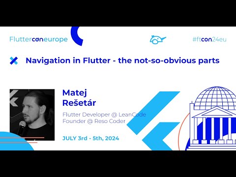 Navigation in Flutter (The Not-So-Obvious Parts) - Matej Rešetár from LeanCode (Fluttercon 2024)