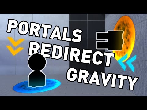 Portal 2 but Portals Redirect Gravity