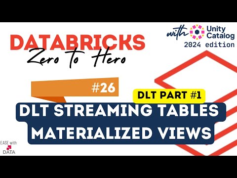 26 DLT aka Delta Live Tables | DLT Part 1 | Streaming Tables & Materialized Views in DLT pipeline