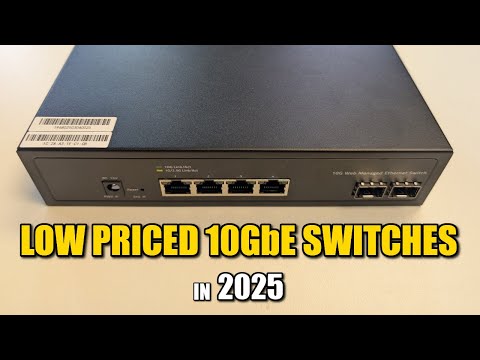 The Best Value 10GbE Switches to Buy in 2025 (so far)