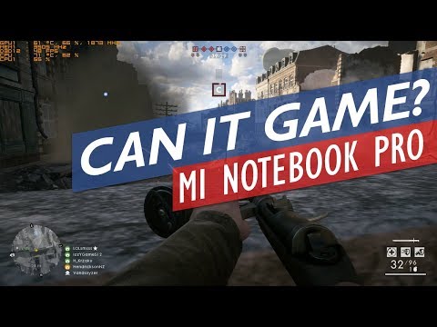 Mi Notebook Pro Gaming Review - Can It Game At 1080p?