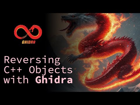Getting Started Reversing C++ Objects with Ghidra - Ghidra Reversing Tutorials