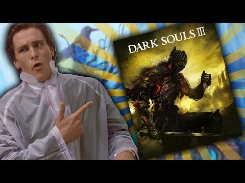 Dark Souls 3 has consumed my life and I'm not complaining