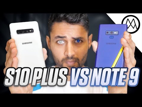 Samsung Galaxy S10 Plus vs Galaxy Note 9