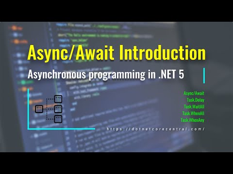 Async/Await an Introduction (Asynchronous programming in .NET 5.0)