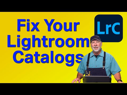 Fix Your Lightroom Catalogs