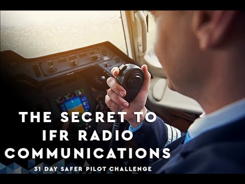 The Secret To IFR Radio Communications