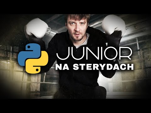 Junior na sterydach - mój pierwszy kurs Python