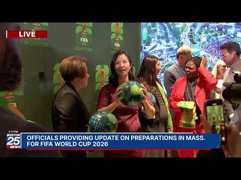WATCH LIVE: Officials providing update on preparations in Mass. for FIFA World Cup 2026.
