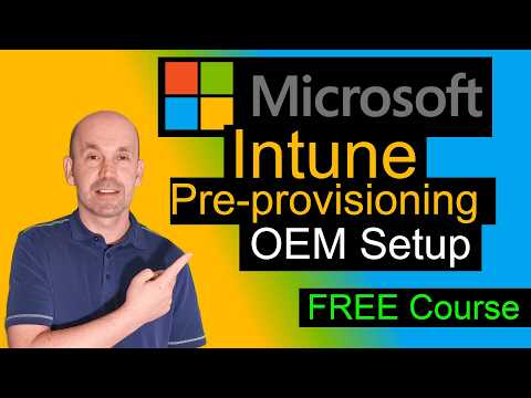 Microsoft Intune Autopilot Preprovisioning Device Preparation Policy & enrollment, 2025 Course